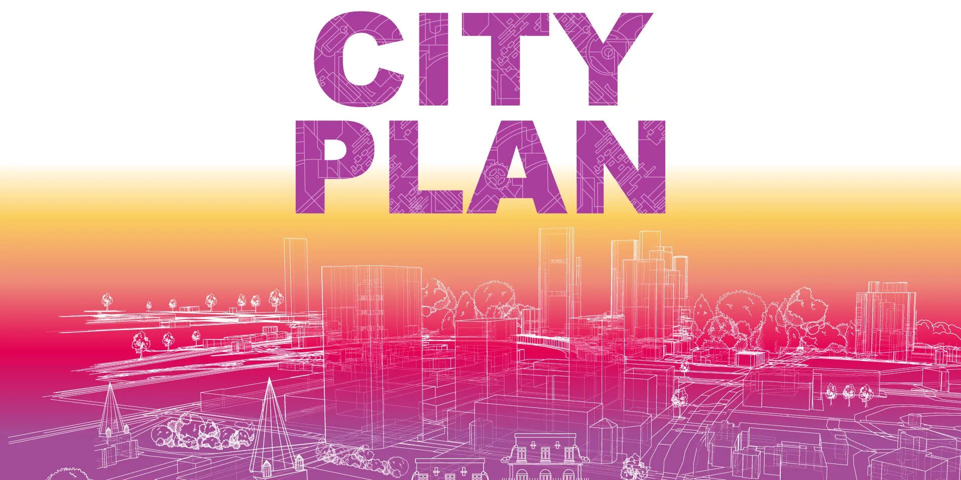 Sunset cityscape with City Plan text overlaid